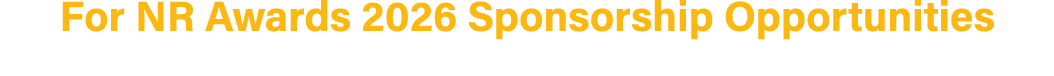 For NR Awards 2026 Sponsorship Opportunities