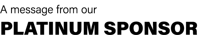 A message from our Platinum Sponsor