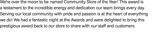 We’re over the moon to be named Community Store of the Year! This award is a testament to the incredible energy and d...