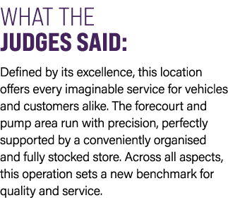 WHAT THE JUDGES SAID: Defined by its excellence, this location offers every imaginable service for vehicles and custo...