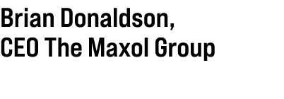 Brian Donaldson, CEO The Maxol Group