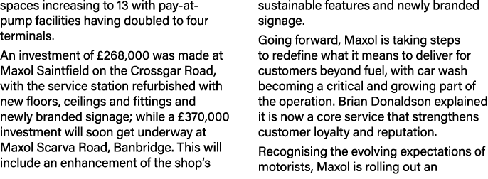 spaces increasing to 13 with pay at pump facilities having doubled to four terminals. An investment of £268,000 was m...