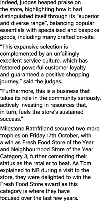 Indeed, judges heaped praise on the store, highlighting how it had distinguished itself through its “superior and div...