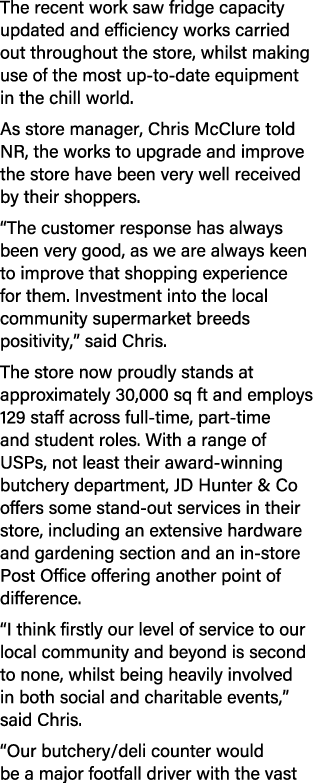 The recent work saw fridge capacity updated and efficiency works carried out throughout the store, whilst making use ...