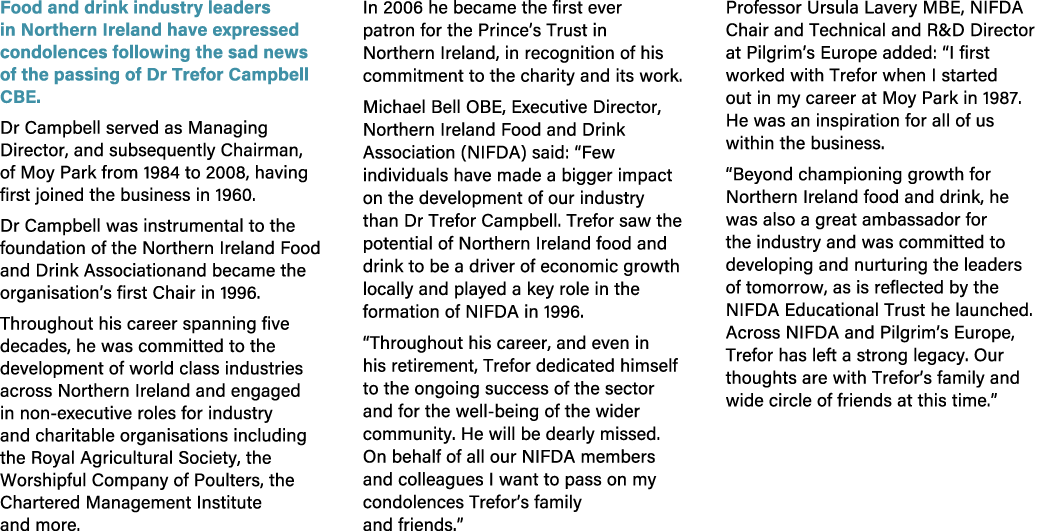 Food and drink industry leaders in Northern Ireland have expressed condolences following the sad news of the passing ...