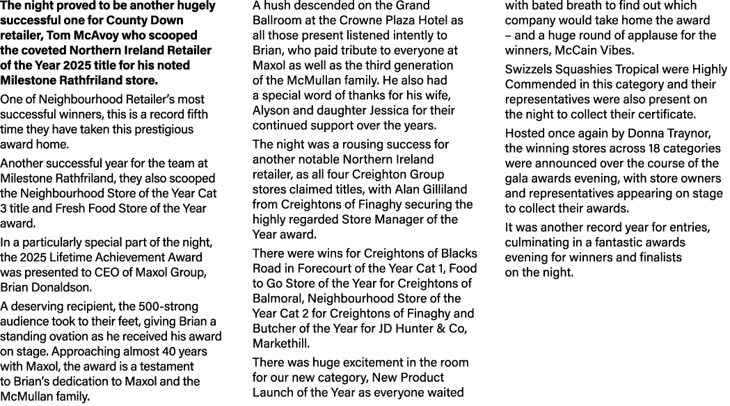 The night proved to be another hugely successful one for County Down retailer, Tom McAvoy who scooped the coveted Nor...