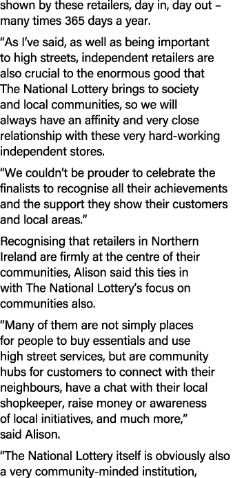 shown by these retailers, day in, day out – many times 365 days a year. “As I’ve said, as well as being important to ...