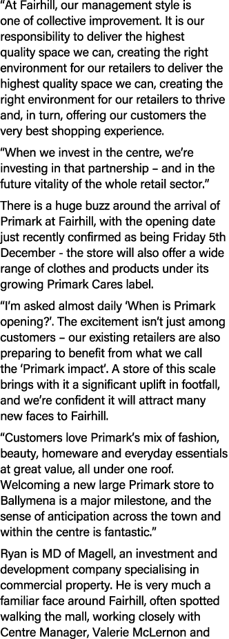 “At Fairhill, our management style is one of collective improvement. It is our responsibility to deliver the highest ...