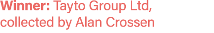 Winner: Tayto Group Ltd, collected by Alan Crossen