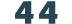 44