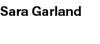 Sara Garland