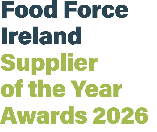 Food Force Ireland Supplier of the Year Awards 2026