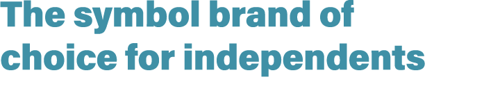 The symbol brand of choice for independents