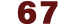 67