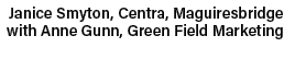 Janice Smyton, Centra, Maguiresbridge with Anne Gunn, Green Field Marketing