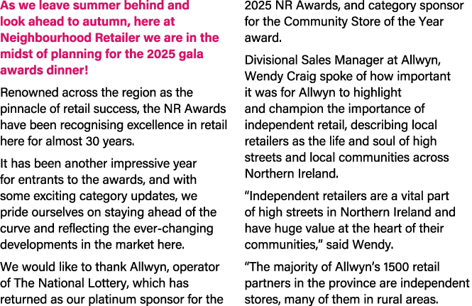 As we leave summer behind and look ahead to autumn, here at Neighbourhood Retailer we are in the midst of planning fo...