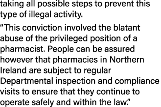 taking all possible steps to prevent this type of illegal activity. “This conviction involved the blatant abuse of th...