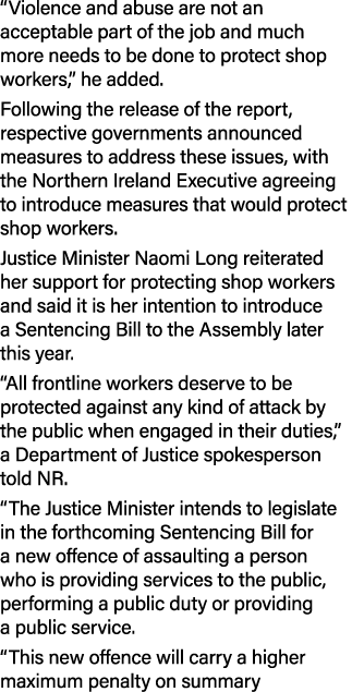 “Violence and abuse are not an acceptable part of the job and much more needs to be done to protect shop workers,” he...
