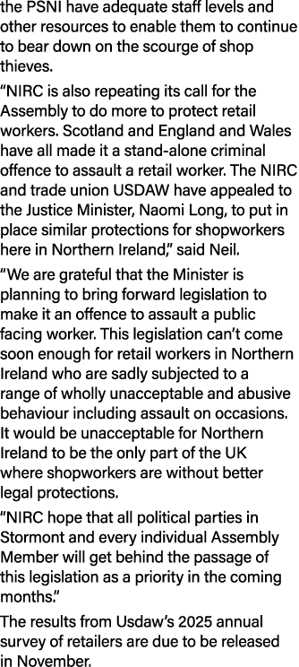 the PSNI have adequate staff levels and other resources to enable them to continue to bear down on the scourge of sho...