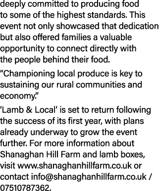 deeply committed to producing food to some of the highest standards. This event not only showcased that dedication bu...