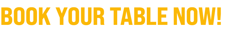 Book your table now! Don’t miss the best night of the year...