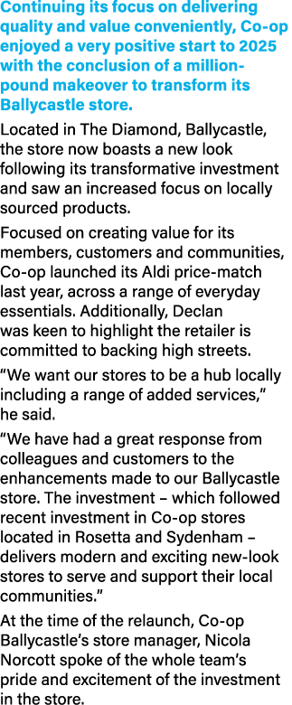 Continuing its focus on delivering quality and value conveniently, Co op enjoyed a very positive start to 2025 with t...