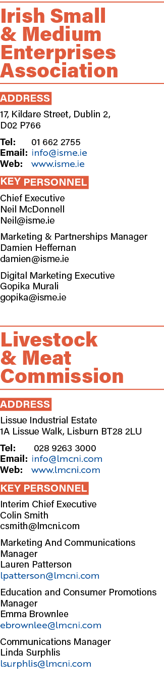 Irish Small & Medium Enterprises Association ADDRESS 17, Kildare Street, Dublin 2, D02 P766 Tel: 01 662 2755 Email: i...