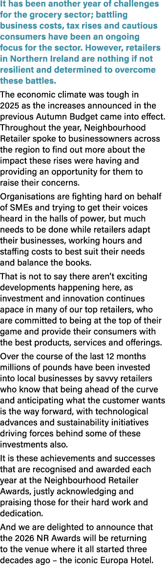 It has been another year of challenges for the grocery sector; battling business costs, tax rises and cautious consum...