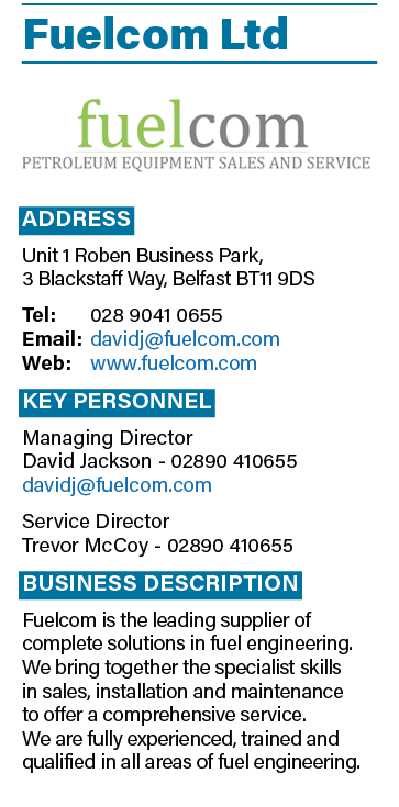 Fuelcom Ltd ￼ Address Unit 1 Roben Business Park, 3 Blackstaff Way, Belfast BT11 9DS Tel: 028 9041 0655 Email: davidj...