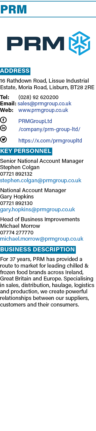 PRM ￼ Address 16 Rathdown Road, Lissue Industrial Estate, Moria Road, Lisburn, BT28 2RE Tel: (028) 92 620200 Email: s...