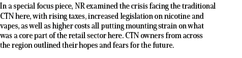 In a special focus piece, NR examined the crisis facing the traditional CTN here, with rising taxes, increased legisl...