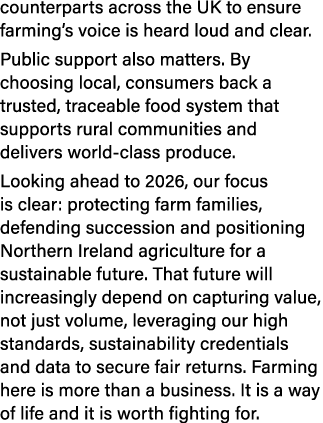 counterparts across the UK to ensure farming’s voice is heard loud and clear. Public support also matters. By choosin...