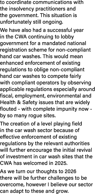 to coordinate communications with the insolvency practitioners and the government. This situation is unfortunately st...