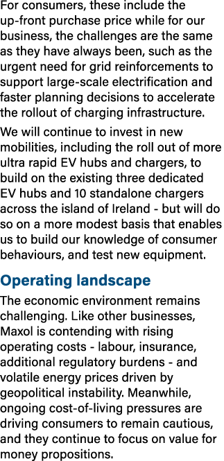 For consumers, these include the up front purchase price while for our business, the challenges are the same as they ...
