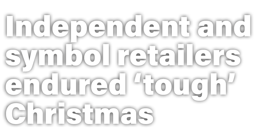 Independent and symbol retailers endured ‘tough’ Christmas 