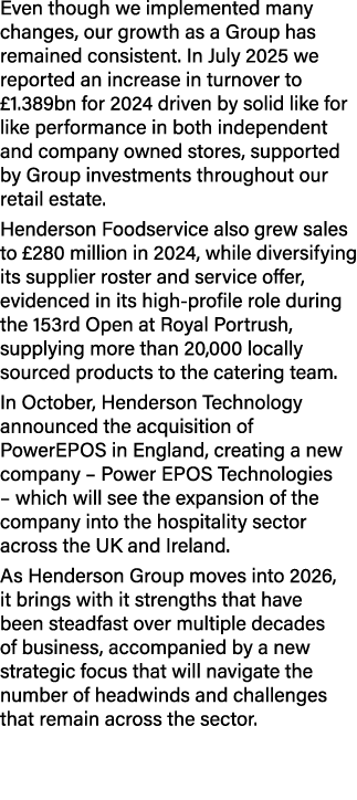 Even though we implemented many changes, our growth as a Group has remained consistent. In July 2025 we reported an i...