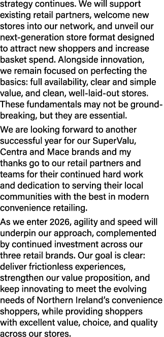strategy continues. We will support existing retail partners, welcome new stores into our network, and unveil our nex...