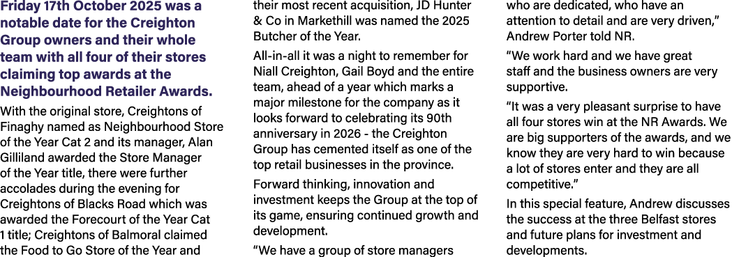 Friday 17th October 2025 was a notable date for the Creighton Group owners and their whole team with all four of thei...