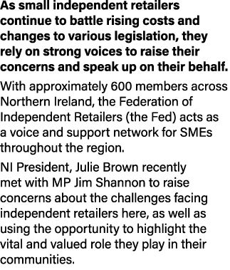 As small independent retailers continue to battle rising costs and changes to various legislation, they rely on stron...