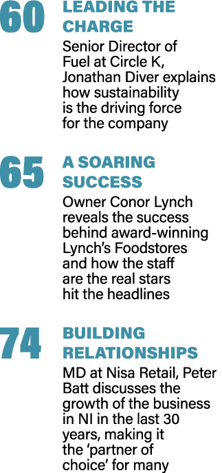 60 LEADING THE CHARGE Senior Director of Fuel at Circle K, Jonathan Diver explains how sustainability is the driving ...
