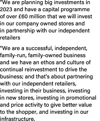 “We are planning big investments in 2023 and have a capital programme of over £60 million that we will invest in our ...