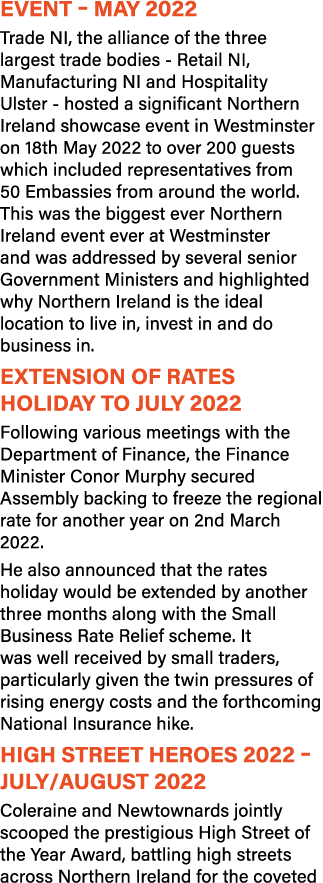 Event – May 2022 Trade NI, the alliance of the three largest trade bodies Retail NI, Manufacturing NI and Hospitality...