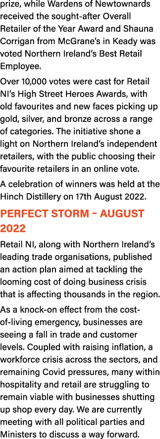 prize, while Wardens of Newtownards received the sought after Overall Retailer of the Year Award and Shauna Corrigan ...