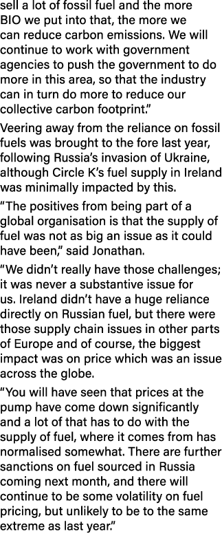 sell a lot of fossil fuel and the more BIO we put into that, the more we can reduce carbon emissions. We will continu...