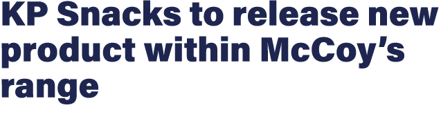 KP Snacks to release new product within McCoy’s range