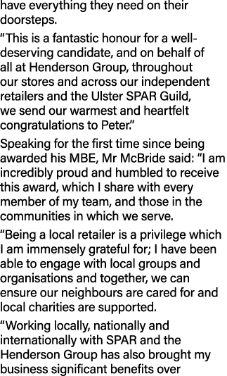 have everything they need on their doorsteps. “This is a fantastic honour for a well deserving candidate, and on beha...