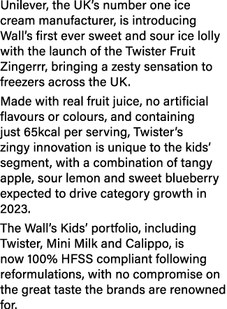 Unilever, the UK’s number one ice cream manufacturer, is introducing Wall’s first ever sweet and sour ice lolly with ...