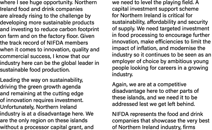 where I see huge opportunity. Northern Ireland food and drink companies are already rising to the challenge by develo...