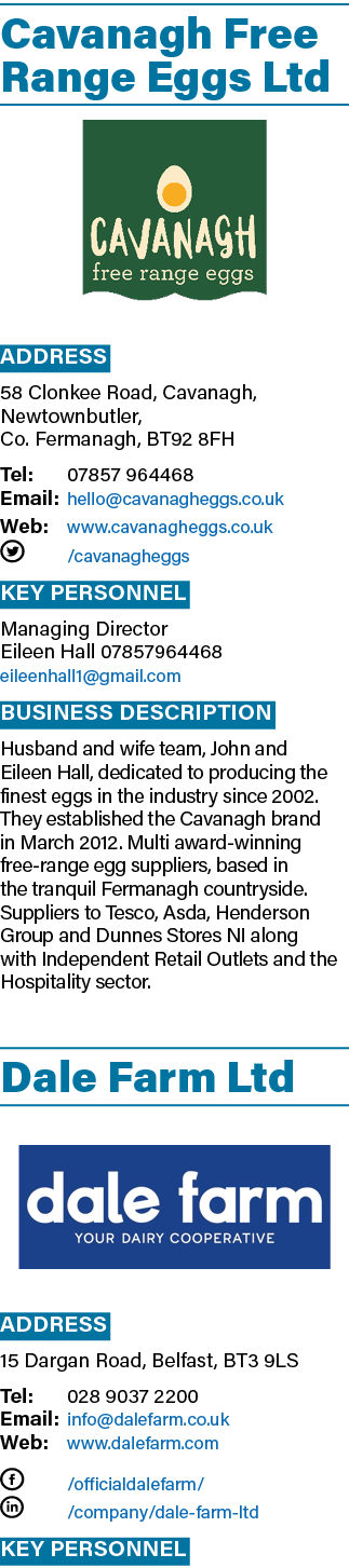 Cavanagh Free Range Eggs Ltd ￼ Address 58 Clonkee Road, Cavanagh, Newtownbutler, Co. Fermanagh, BT92 8FH Tel: 07857 9...