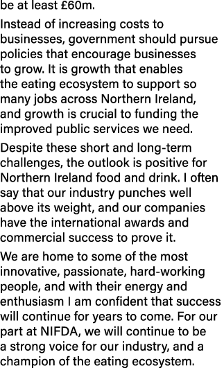 be at least £60m. Instead of increasing costs to businesses, government should pursue policies that encourage busines...